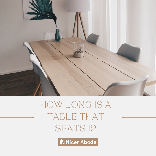 how long is a table that seats 12