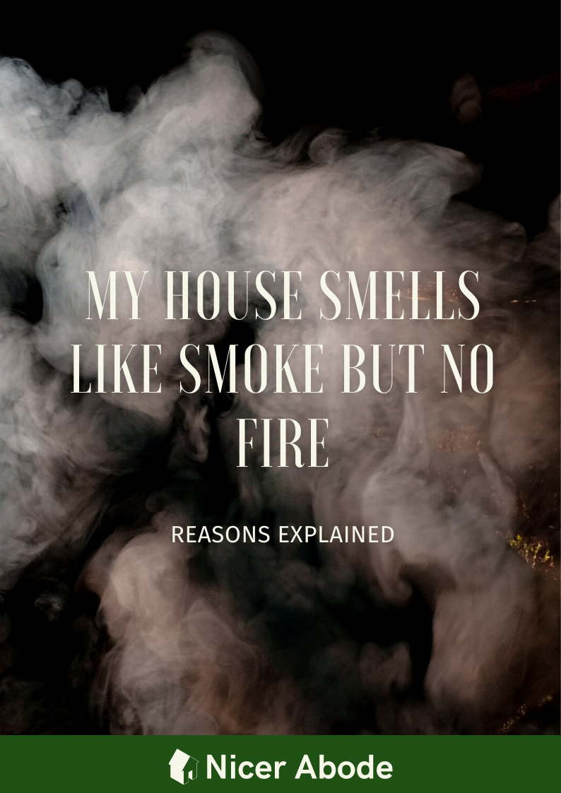 My-House-Smells-Like-Smoke-But-No-Fire