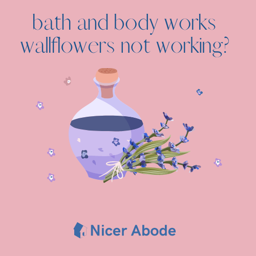 bath and body works wallflowers not working