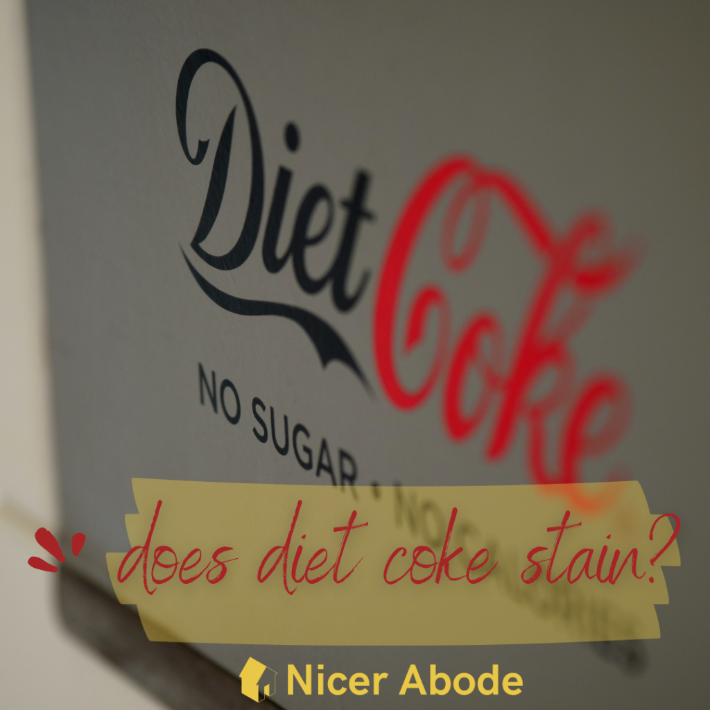 does diet coke stain?