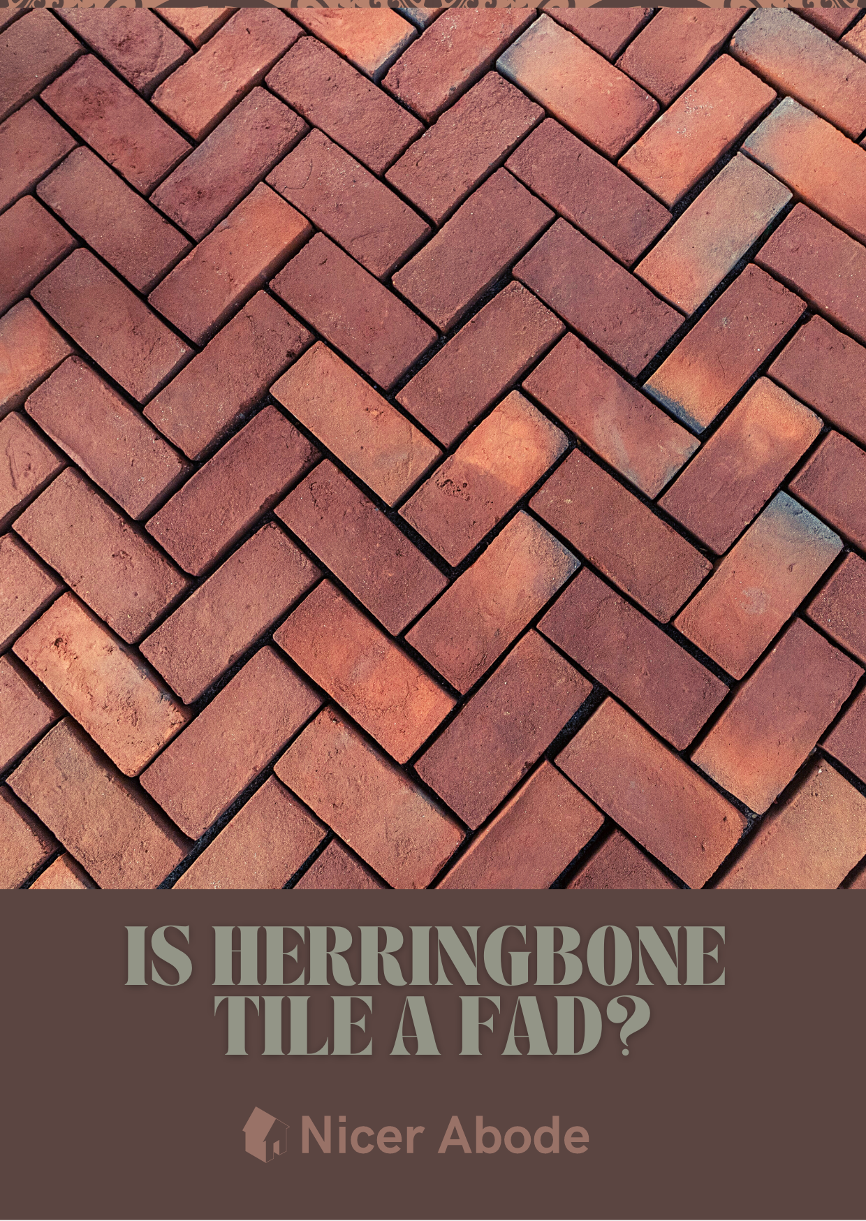 is-herringbone-tile-a-fad