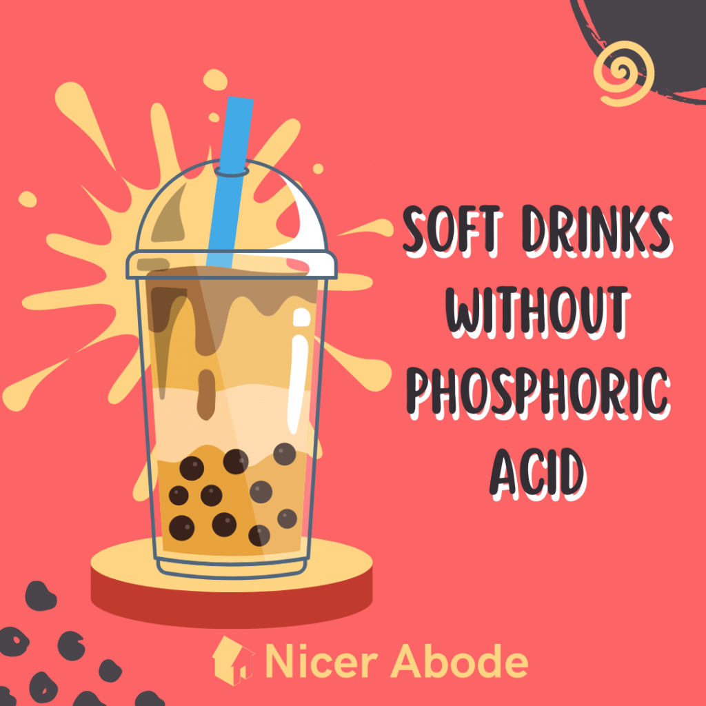 Soft Drinks without Phosphoric Acid