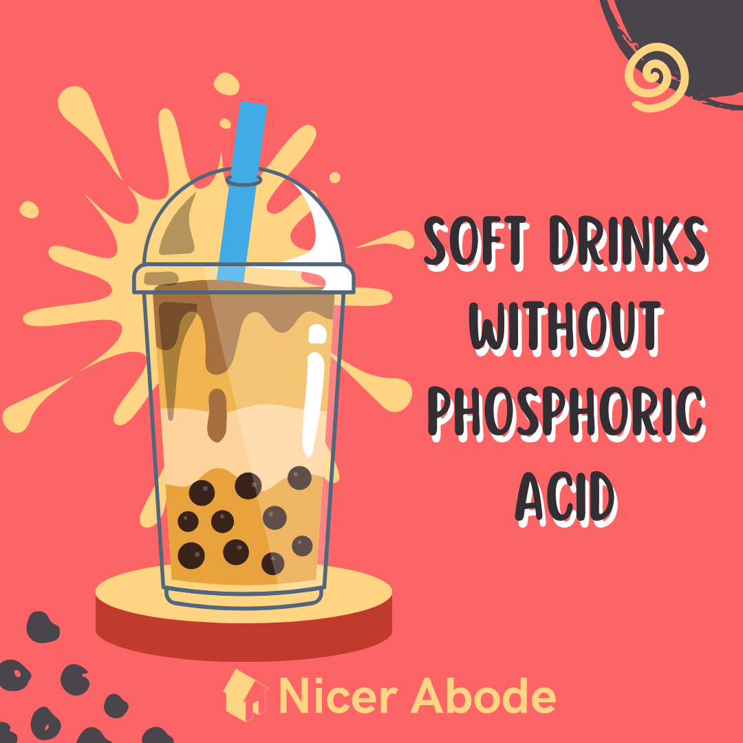 SOFT DRINKS WITHOUT PHOSPHORIC ACID