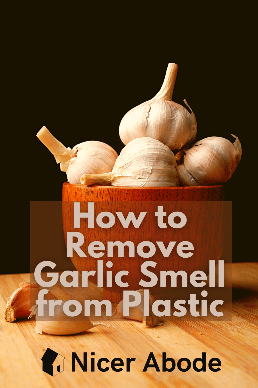 How-to-Remove-Garlic-Smell-from-Plastic