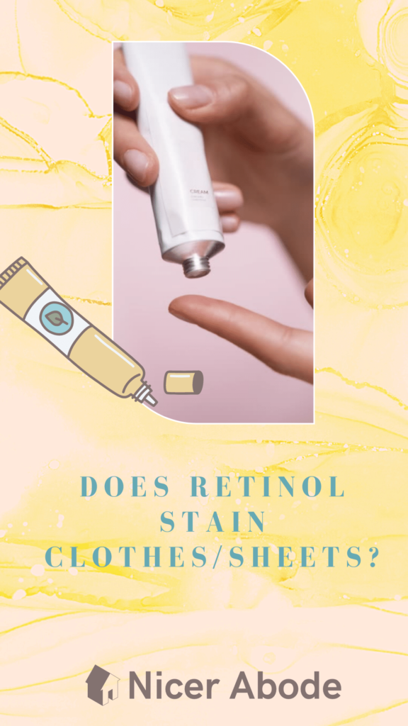 does retinol stain sheets